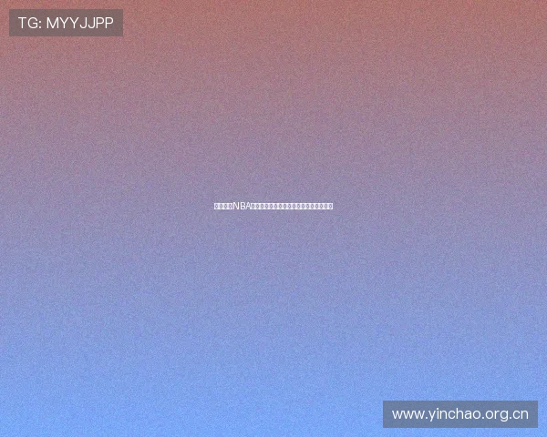 免费畅享NBA直播的最佳软件推荐轻松观看赛事不花钱